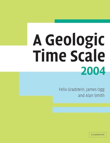 Stock image for A Geologic Time Scale 2004 for sale by Bahamut Media