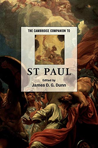 Beispielbild fr The Cambridge Companion to St Paul (Cambridge Companions to Religion) [Paperback] Dunn, James D. G. zum Verkauf von AFFORDABLE PRODUCTS