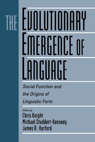 Beispielbild fr The Evolutionary Emergence of Language: Social Function and the Origins of Linguistic Form zum Verkauf von AwesomeBooks