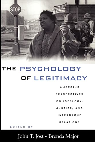 Imagen de archivo de The Psychology Of Legitimacy: Emerging Perspectives On Ideology, Justice, And Intergroup Relations a la venta por Basi6 International