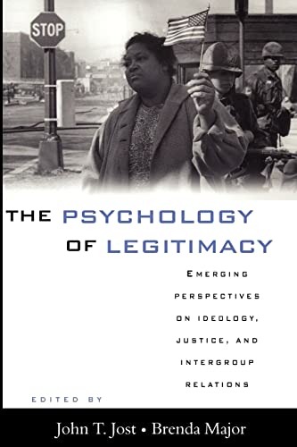 9780521786997: The Psychology of Legitimacy: Emerging Perspectives on Ideology, Justice, and Intergroup Relations