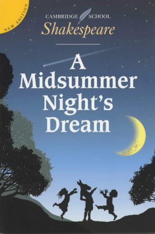 Beispielbild fr A Midsummer Night's Dream (Cambridge School Shakespeare) zum Verkauf von medimops