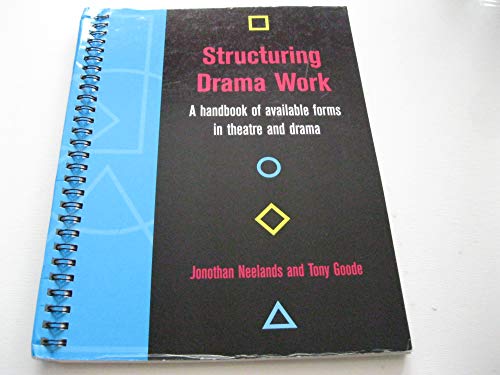 9780521787291: Structuring Drama Work