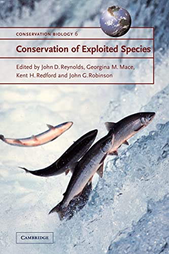 Stock image for Conservation of Exploited Species (Conservation Biology, Series Number 6) for sale by Discover Books