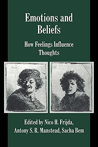 Stock image for Emotions and Beliefs: How Feelings Influence Thoughts for sale by Chiron Media