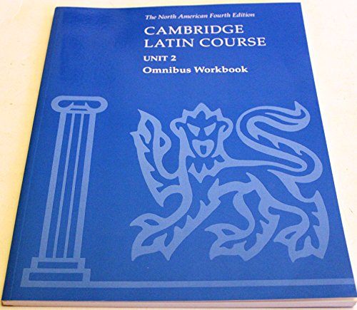 9780521787413: Cambridge Latin Course Unit 2 Omnibus Workbook North American edition (North American Cambridge Latin Course) by North American Cambridge Classics Project (2001) Paperback