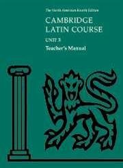 Beispielbild fr Cambridge Latin Course Unit 3 Teacher's Manual North American edition (North American Cambridge Latin Course) zum Verkauf von BooksRun