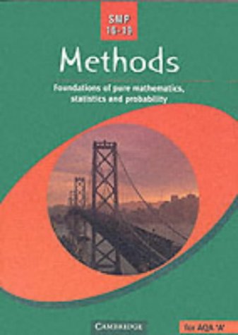 Stock image for SMP 16-19 Methods: Foundations of Pure Mathematics, Statistics and Probability for sale by WorldofBooks