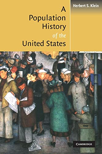 Imagen de archivo de A Population History of the United States a la venta por Better World Books