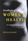 Stock image for Handbook of Women's Health: An Evidence-Based Approach for sale by WorldofBooks