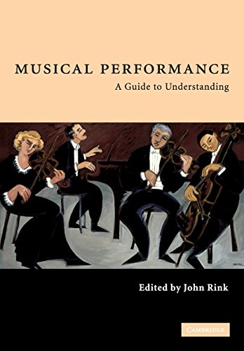 Stock image for Musical Performance: A Guide to Understanding for sale by Chiron Media