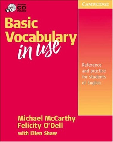 Imagen de archivo de Basic Vocabulary in Use: Reference and Practice for Students of North American English (Student Book without Answers and Audio CD) a la venta por BookHolders