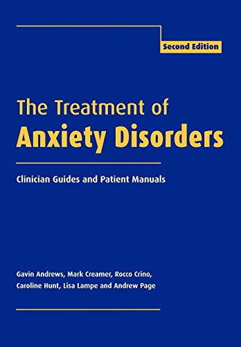 Stock image for The Treatment of Anxiety Disorders : Clinician Guides and Patient Manuals for sale by Better World Books Ltd