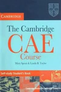 Stock image for The Cambridge CAE Course Self-Study Student's Book (Cambridge Books for Cambridge Exams) for sale by HPB-Red