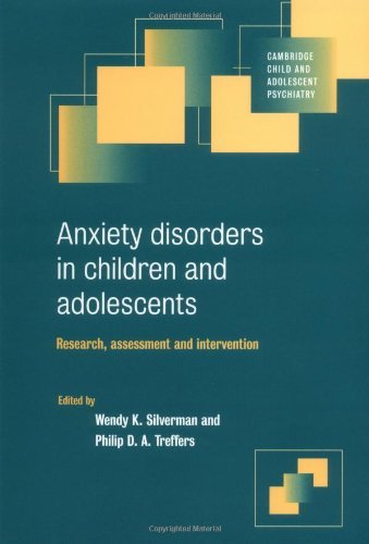 Stock image for Anxiety Disorders in Children and Adolescents : Research, Assessment and Intervention for sale by Better World Books