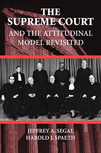 Imagen de archivo de The Supreme Court and the Attitudinal Model Revisited a la venta por Better World Books
