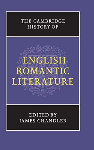 Beispielbild fr The Cambridge History of English Romantic Literature (The New Cambridge History of English Literature) zum Verkauf von BooksRun