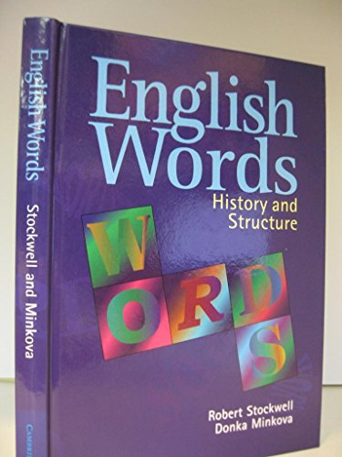 9780521790123: English Words: History and Structure