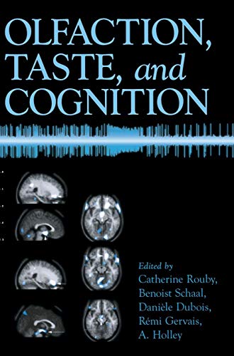 9780521790581: Olfaction, Taste, and Cognition Hardback