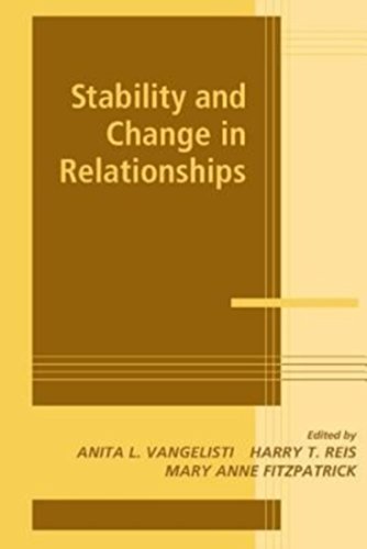 Beispielbild fr Stability and Change in Relationships (Advances in Personal Relationships) zum Verkauf von Powell's Bookstores Chicago, ABAA