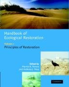 Beispielbild fr Handbook of Ecological Restoration: Principles of Restoration (Volume 1) zum Verkauf von Anybook.com