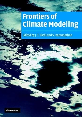 9780521791328: Frontiers of Climate Modeling Hardback