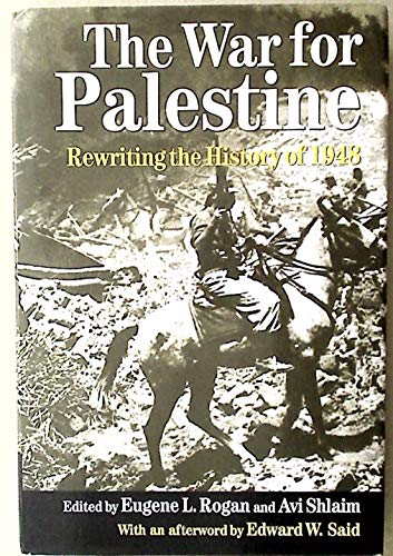 Stock image for The War for Palestine: Rewriting the History of 1948 (Cambridge Middle East Studies) for sale by POQUETTE'S BOOKS