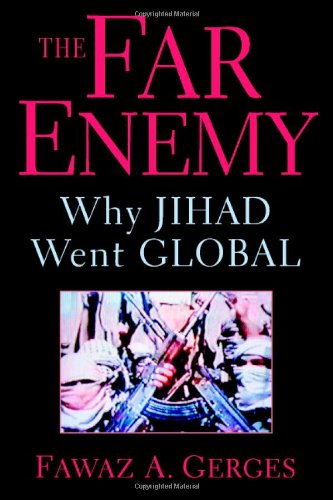 Beispielbild fr The Far Enemy: Why Jihad Went Global (Cambridge Middle East Studies) zum Verkauf von Wonder Book
