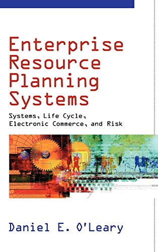 Stock image for Enterprise Resource Planning Systems: Systems, Life Cycle, Electronic Commerce, and Risk for sale by SecondSale