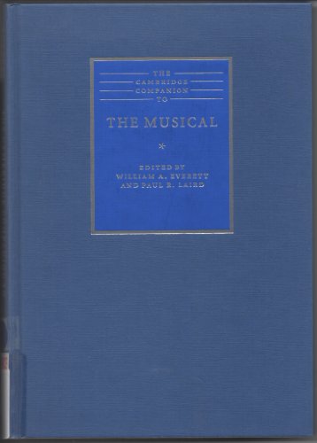 Beispielbild fr The Cambridge Companion to the Musical zum Verkauf von Better World Books