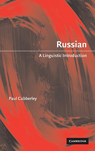 Russian: A Linguistic Introduction