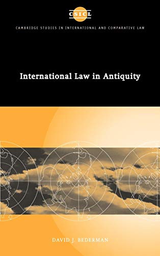 Stock image for International Law in Antiquity for sale by Better World Books