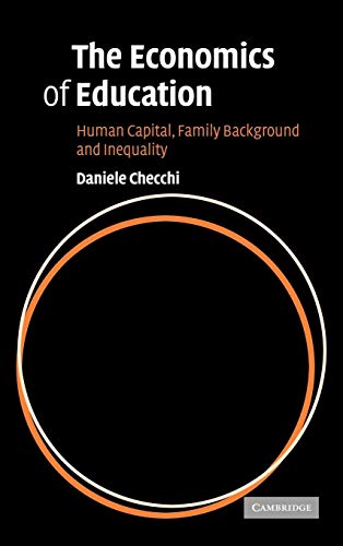 Imagen de archivo de The Economics of Education: Human Capital, Family Background and Inequality a la venta por HPB-Red