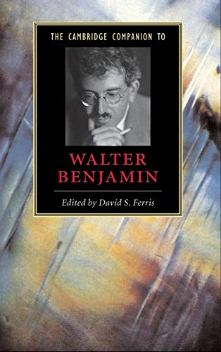 Stock image for The Cambridge Companion to Walter Benjamin for sale by Books Puddle