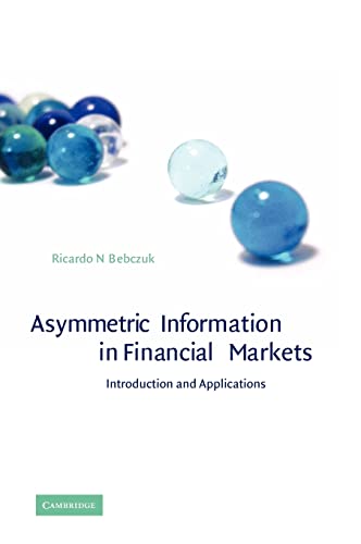 9780521793421: Asymmetric Information in Financial Markets Hardback: Introduction and Applications