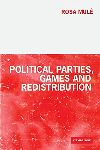 Stock image for Political Parties, Games and Redistribution for sale by WorldofBooks