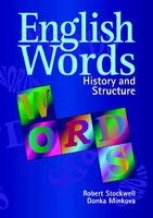 Stock image for English Words: History and Structure for sale by Bookmans