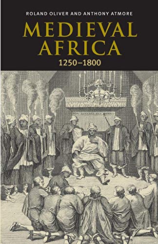 Beispielbild fr Medieval Africa 1250 - 1800 zum Verkauf von WorldofBooks