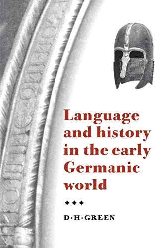 9780521794237: Language and History in the Early Germanic World