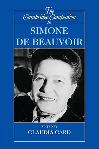 Stock image for The Cambridge Companion to Simone de Beauvoir (Cambridge Companions to Philosophy) for sale by GF Books, Inc.