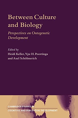 Imagen de archivo de Between Culture and Biology: Perspectives on Ontogenetic Development a la venta por ThriftBooks-Dallas