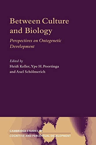 Between Culture And Biology: Perspectives On Ontogenetic Development