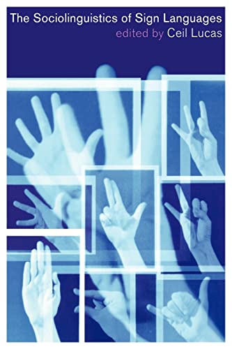 Imagen de archivo de The Sociolinguistics of Sign Languages a la venta por Goodwill Southern California