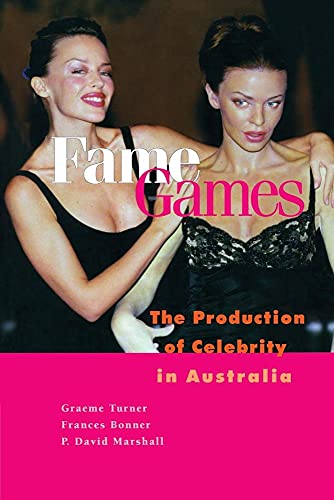 Beispielbild fr Fame Games : The Production of Celebrity in Australia zum Verkauf von Better World Books Ltd
