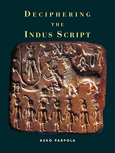 9780521795661: Deciphering the Indus Script