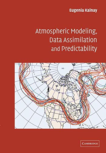 9780521796293: Atmospheric Modeling, Data Assimilation and Predictability