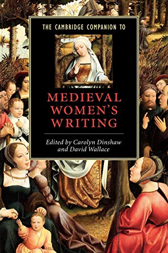 9780521796385: The Cambridge Companion to Medieval Women's Writing Paperback (Cambridge Companions to Literature)