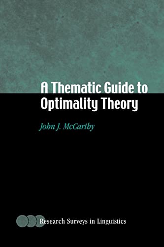 Beispielbild fr A Thematic Guide to Optimality Theory zum Verkauf von Better World Books