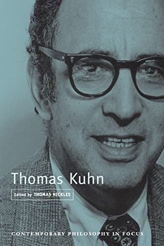 Beispielbild fr Thomas Kuhn: UK & DE sales discount to load. Priority injest, new title. (Contemporary Philosophy in Focus) zum Verkauf von Chiron Media