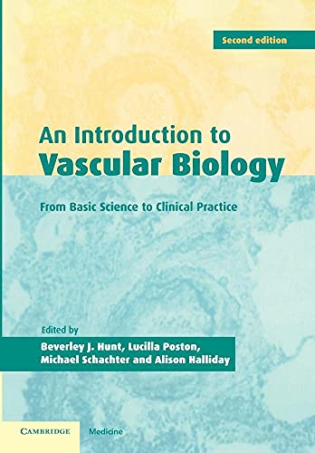 Stock image for An Introduction to Vascular Biology: From Basic Science to Clinical Practice for sale by HPB-Diamond